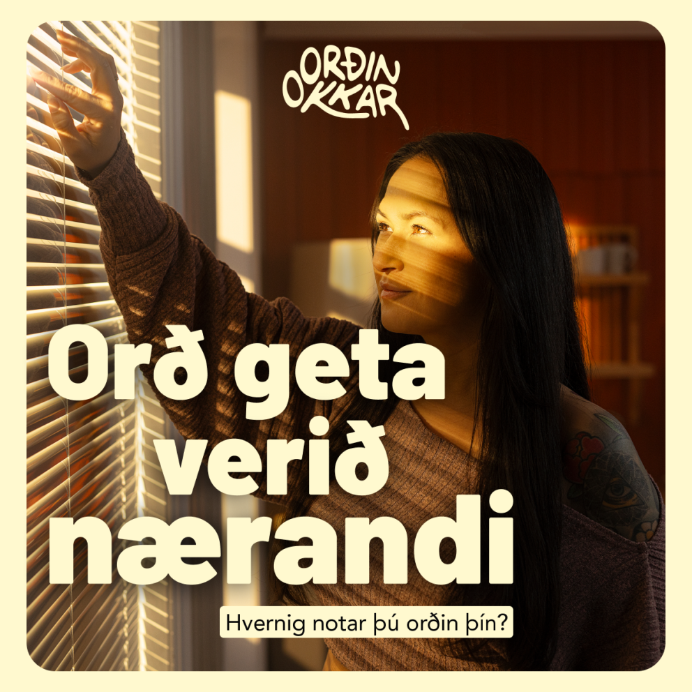 Herferðin Orðin okkar farin í loftið