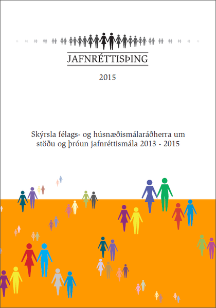 Skýrsla um stöðu og þróun jafnréttismála 20132015