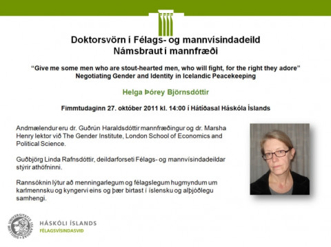 Doktorsvörn um karlmennsku og kyngervi í friðargæslunni