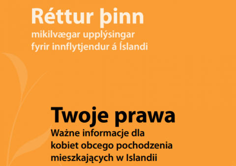 Réttur þinn - mikilvægar upplýsingar fyrir innflytjendur